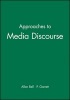 Approaches to Media Discourse (Paperback) - Allan Bell Photo