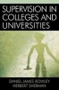 Supervision in Colleges and Universities (Paperback) - Daniel James Rowley Photo