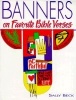 Banners on Favorite Bible Verses (Paperback) - Sally Beck Photo