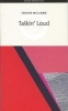 Talkin' Loud (Paperback) - Trevor Williams Photo