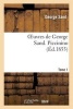 Oeuvres de . Piccinino. Tome 1 (French, Paperback) - George Sand Photo