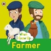 When I Grow Up: Farmer (Paperback) -  Photo