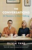 The Conversations - 66 Reasons to Start Talking (Paperback) - Olivia Fane Photo