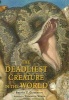 The Deadliest Creature in the World (Hardcover) - Brenda Z Guiberson Photo