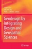 Geodesign by Integrating Design and Geospatial Sciences (Hardcover) - Danbi Lee Photo