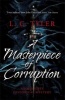 A Masterpiece of Corruption (Paperback) - L C Tyler Photo