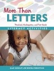 More Than Letters - Literacy Activities for Preschool, Kindergarten, and First Grade (Paperback) - Sally Moomaw Photo