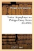 Notice Biographique Sur Philippe-Denis Pierres (French, Paperback) - Leschevin P X Photo