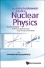 Exploring Fundamental Issues in Nuclear Physics: Nuclear Clusters - Superheavy, Superneutronic, Superstrange, of Anti-Matter - Proceedings of the Symposium on Advances in Nuclear Physics in Our Time (Hardcover) - Debades Bandyopadhyay Photo