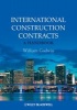 International Construction Contracts - A Handbook (Paperback, New) - William Godwin Photo