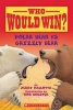 Polar Bear vs. Grizzly Bear (Paperback) - Jerry Pallotta Photo