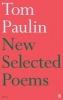 New Selected Poems of  (Hardcover, Main) - Tom Paulin Photo