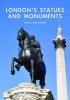 London's Statues and Monuments (Paperback) - Peter Matthews Photo