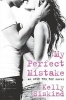 My Perfect Mistake (Paperback) - Kelly Siskind Photo