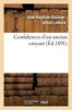 Confidences D'Un Ancien Croyant (French, Paperback) - Lefevre J B G A Photo