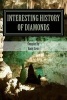 Interesting History of Diamonds (Paperback) - Emily Stehr Photo