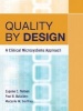 Quality by Design - A Clinical Microsystems Approach (Paperback) - Eugene C Nelson Photo