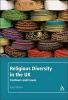 Religious Diversity in the UK - Contours and Issues (Paperback) - Paul Weller Photo