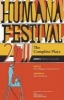 Humana Festival 2011: The Complete Plays (Paperback) - Amy Wegener Photo