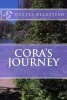 Cora's Journey (Paperback) - Deette Beckstead Photo