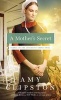 A Mother's Secret (Paperback) - Amy Clipston Photo