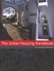 The Urban Housing Handbook (Paperback) - Eric Firley Photo