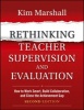 Rethinking Teacher Supervision and Evaluation - How to Work Smart, Build Collaboration, and Close the Achievement Gap (Paperback, 2nd Revised edition) - Kim Marshall Photo