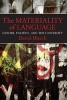 The Materiality of Language - Gender, Politics, and the University (Paperback) - David Bleich Photo