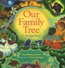 Our Family Tree - An Evolution Story (Hardcover, New) - Lisa Westberg Peters Photo