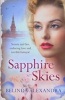 Sapphire Skies (Paperback) - Belinda Alexandra Photo