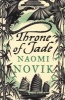 Throne of Jade (Paperback) - Naomi Novik Photo