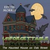 Unforgettable Sleepover - The Haunted House on Oak Street (Paperback) - Edith Morris Photo