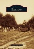 Bartow (Paperback) - William Lloyd Harris Photo