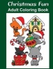 Christmas Fun - Adult Coloring Book (Paperback) - Marg Ruttan Photo