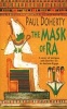 The Mask of Ra (Paperback, New Ed) - Paul Doherty Photo