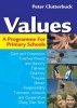 Values - A Programme for Primary Schools (Paperback) - Peter Clutterbuck Photo