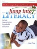 Leap into Literacy - Active Learning for Preschool Children (Paperback) - Rae Pica Photo