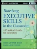 Boosting Executive Skills in the Classroom - A Practical Guide for Educators (Paperback, New) - Joyce Cooper Kahn Photo