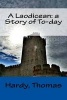 A Laodicean - A Story of To-Day (Paperback) - Hardy Thomas Photo