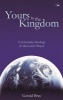 Yours is the Kingdom - A Systematic Theology of the Lord's Prayer (Paperback) - Gerald L Bray Photo