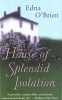 The House of Splendid Isolation (Paperback, Reissue) - Edna OBrien Photo