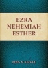 Ezra, Nehemiah, Esther (Paperback) - John Riddle Photo