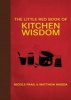 The Little Red Book of Kitchen Wisdom (Hardcover) - Nicole Frail Photo