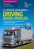 The Official DSA Guide to Driving Goods Vehicles 2016 (Paperback, 2016 ed) - Driver and Vehicle Standards Agency DVSA Photo