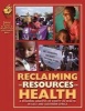 Reclaiming the Resources for Health - A Regional Analysis of Equity in Health in East and Southern Africa (Paperback) - Equinet Steering Committee Photo