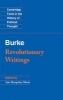 Revolutionary Writings - Reflections on the Revolution in France and the First Letter on a Regicide Peace (Paperback, New) - Edmund Burke Photo