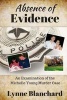 Absence of Evidence - An Examination of the Michelle Young Murder Case (Paperback) - Lynne Blanchard Photo