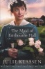 The Maid of Fairbourne Hall (Paperback) - Julie Klaas Pangman Photo