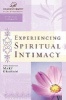 Experiencing Spiritual Intimacy (Paperback) - Women Of Faith Photo