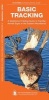 Basic Tracking - A Waterproof Pocket Guide to Familiar Animal Sign in the Eastern Woodlands (Pamphlet) - Dave Canterbury Photo